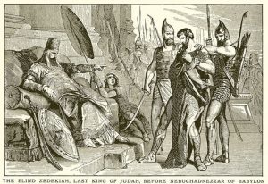 A woodcut showing a blinded and rebellious Zedekiah brought before Babylon’s Nebucadnezzar