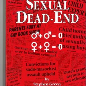 The Sexual Dead-End by Stephen Green