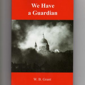 We have a Guardian compiled by W B Grant