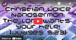 Nanosermon: The Lord wants your help!