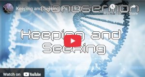 Nanosermon: Keeping and Seeking