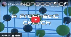 Nanosermon: A Prophetic Church