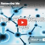 Nanosermon: Lord, Remember me!