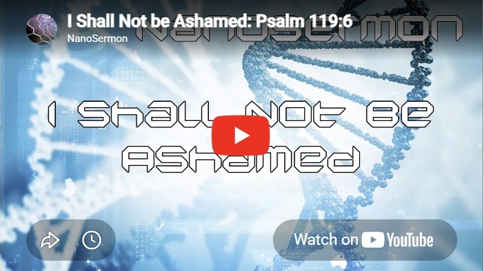 Nanosermon: I shall not be ashamed.